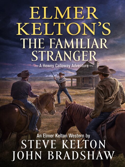 Title details for The Familiar Stranger by Steve Kelton - Available